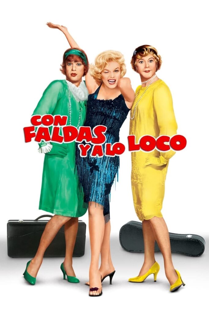 Poster for the movie "Con faldas y a lo loco"